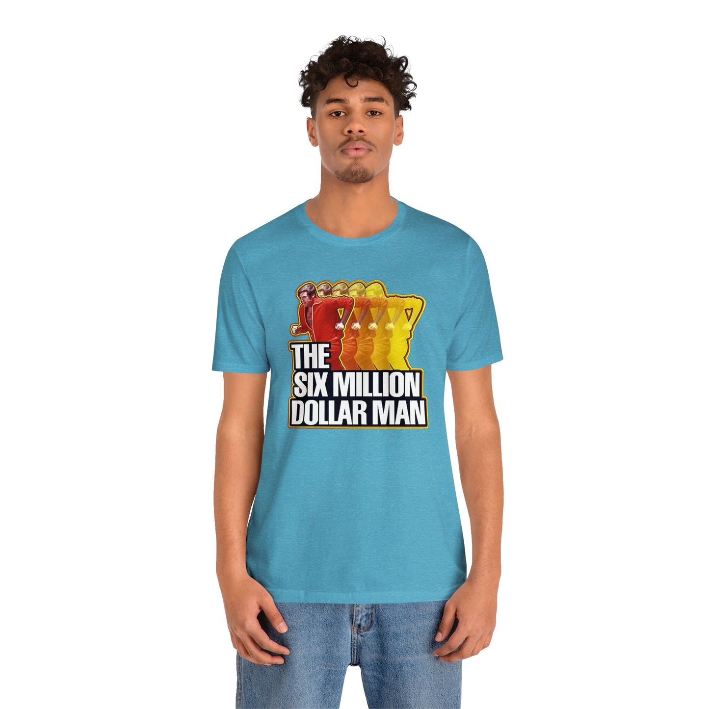 SIX MILLION DOLLAR MAN Unisex Jersey Short Sleeve Tee 12 Colors