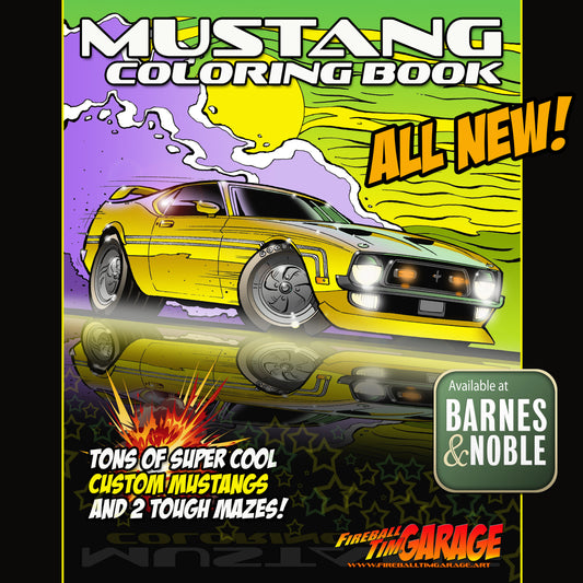 Mustang Coloring Book Fireball Tim Garage Automotive Pop Culture Cars