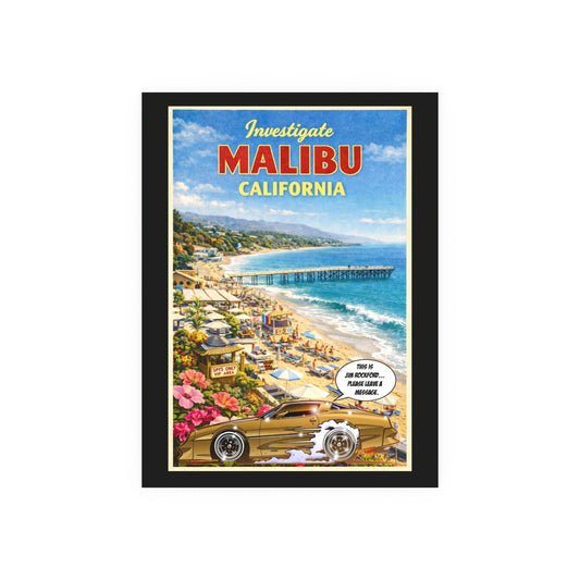 VISIT MALIBU CALIFORNIA Rockford Files Vintage Fireball Art Travel Poster Satin/Matte