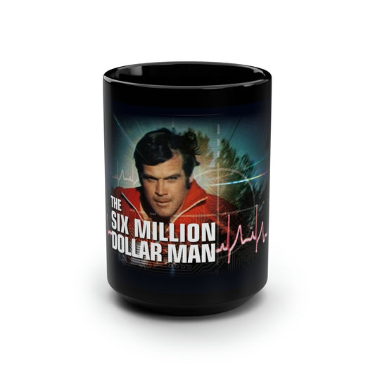 SIX MILLION DOLLAR MAN Black Mug 15oz