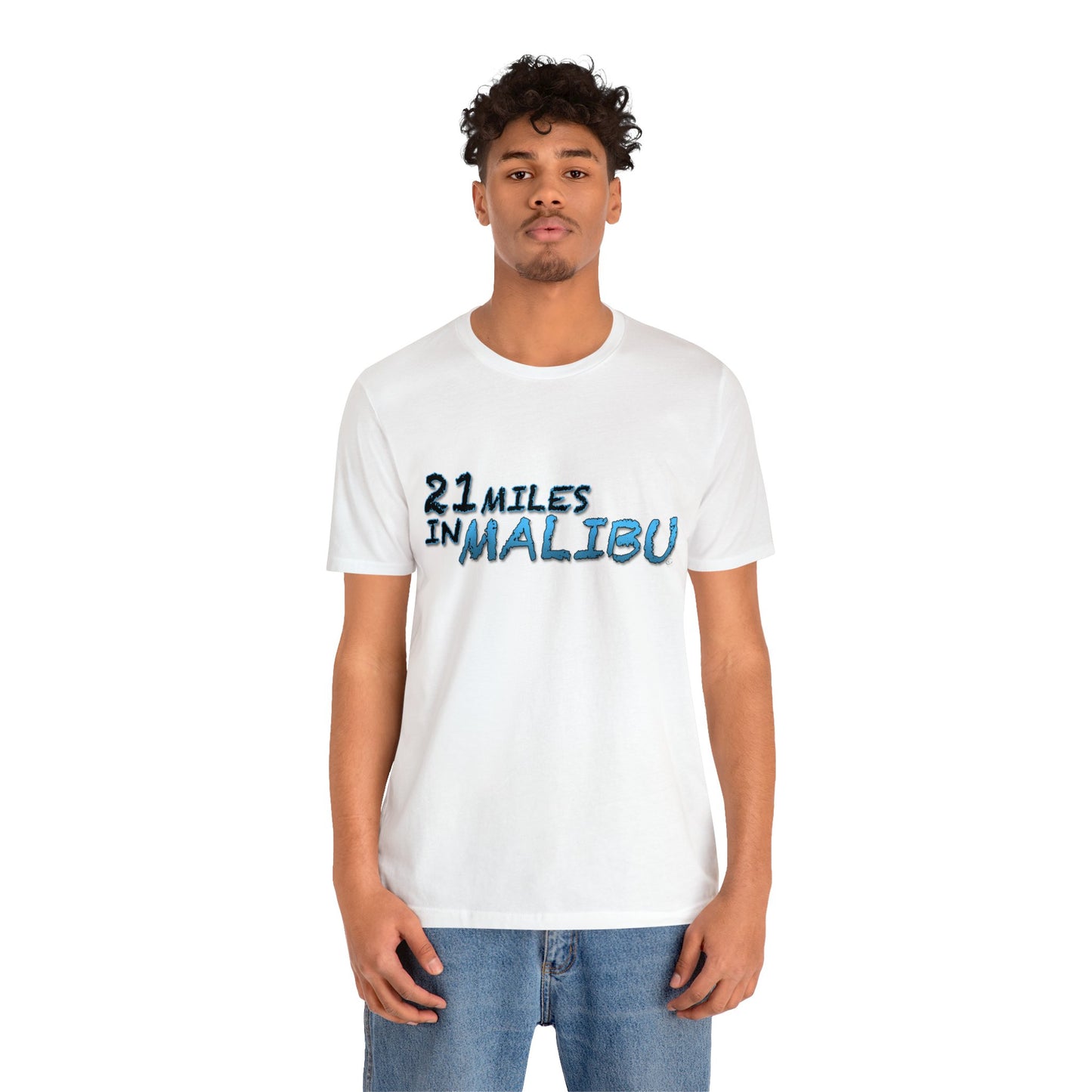 Official 21 MILES in MALIBU Unisex Jersey Short Sleeve Tee 1 in 16 Colors!