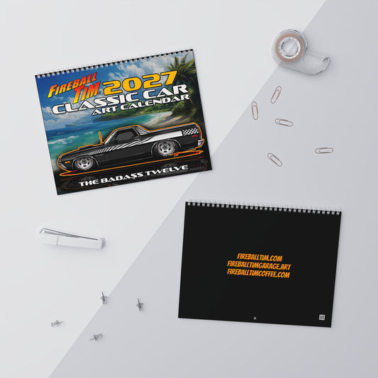 FIREBALL TIM 2027 Classic Car Art - Wall Calendar 8.5x11