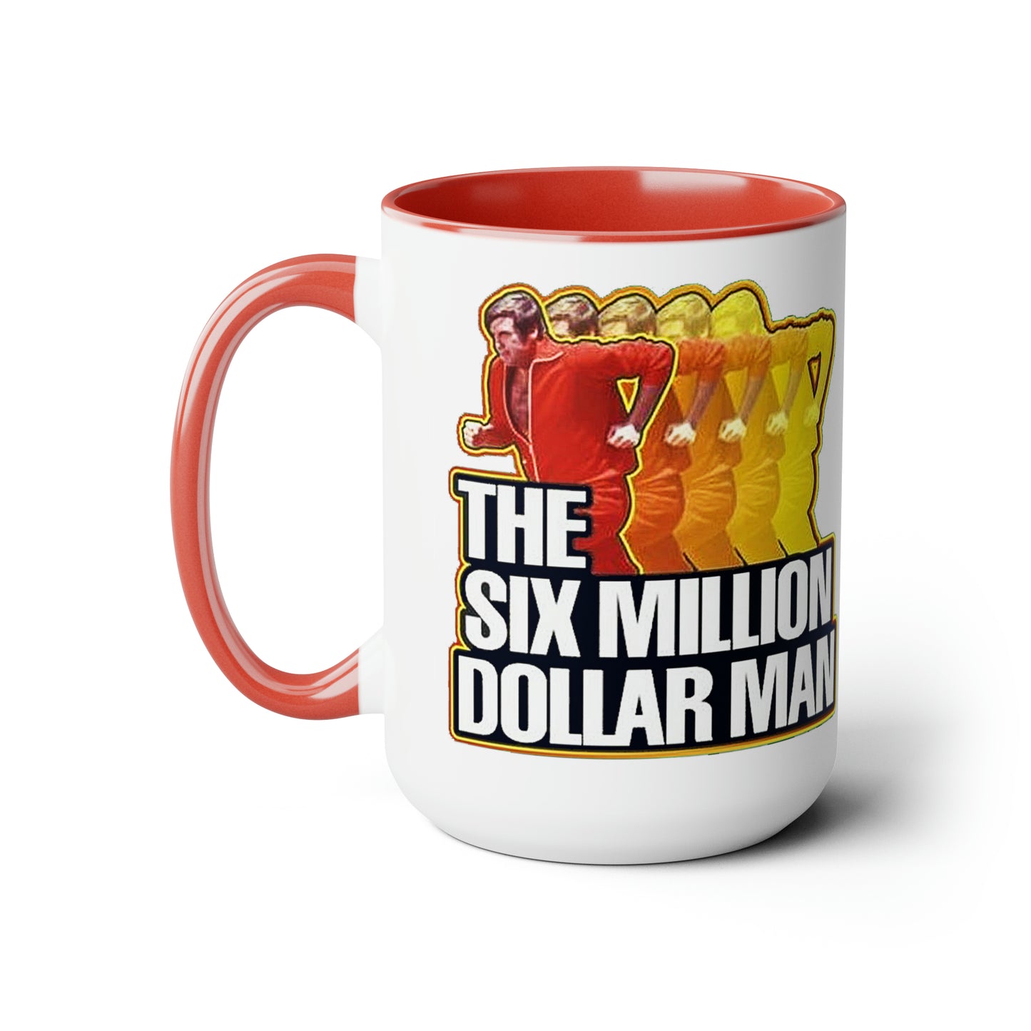 SIX MILLION DOLLAR MAN Coffee Mug 15oz