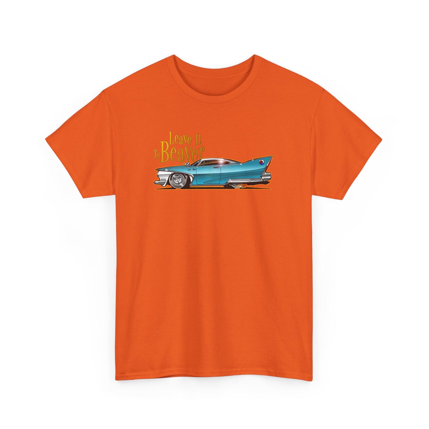 LEAVE IT TO BEAVER Plymouth Fury Heavy Cotton Tee Shirt - Multiple Colors