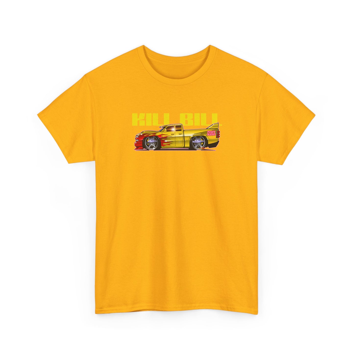 KILL BILL PUSSY WAGON Chevy Pickup Truck Fireball Art Tee Shirt - Multiple Sizes