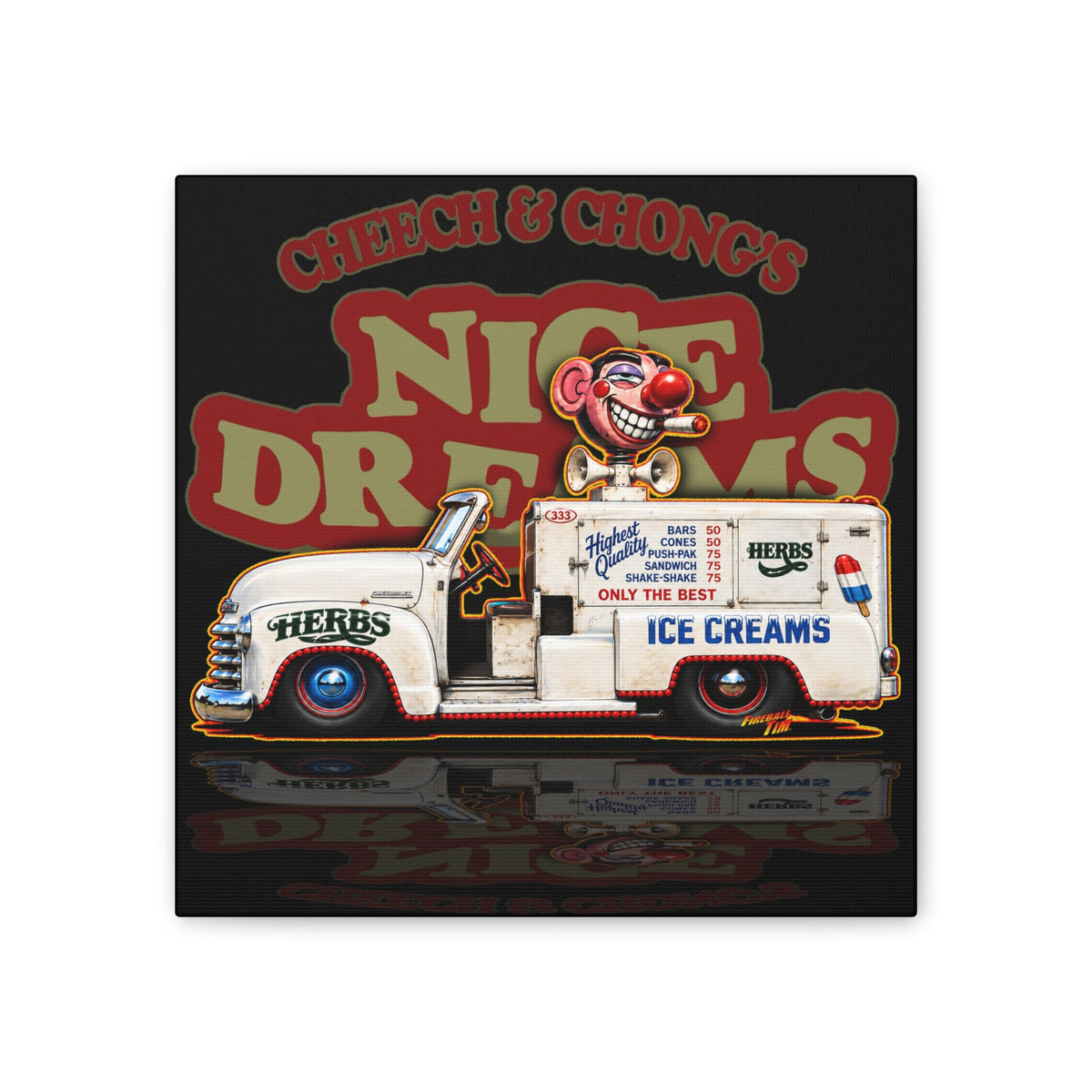 CHEECH & CHONG Nice Dreams Ice Cream Truck Collectible Fireball Art Canvas Stretched Print