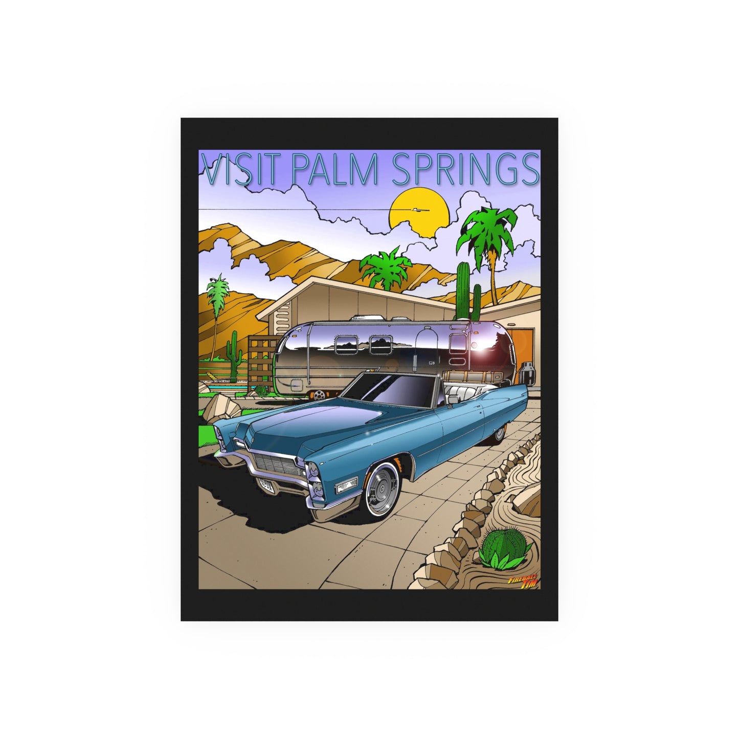 VISIT PALM SPRINGS Vintage 1965 Cadillac and Trailer Satin/Matte Fireball Art Poster