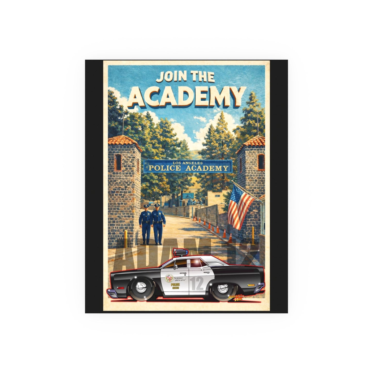 VISIT LOS ANGELES POLICE ACADEMY Adam 12 Plymouth Vintage Fireball Art Travel Poster Satin/Matte
