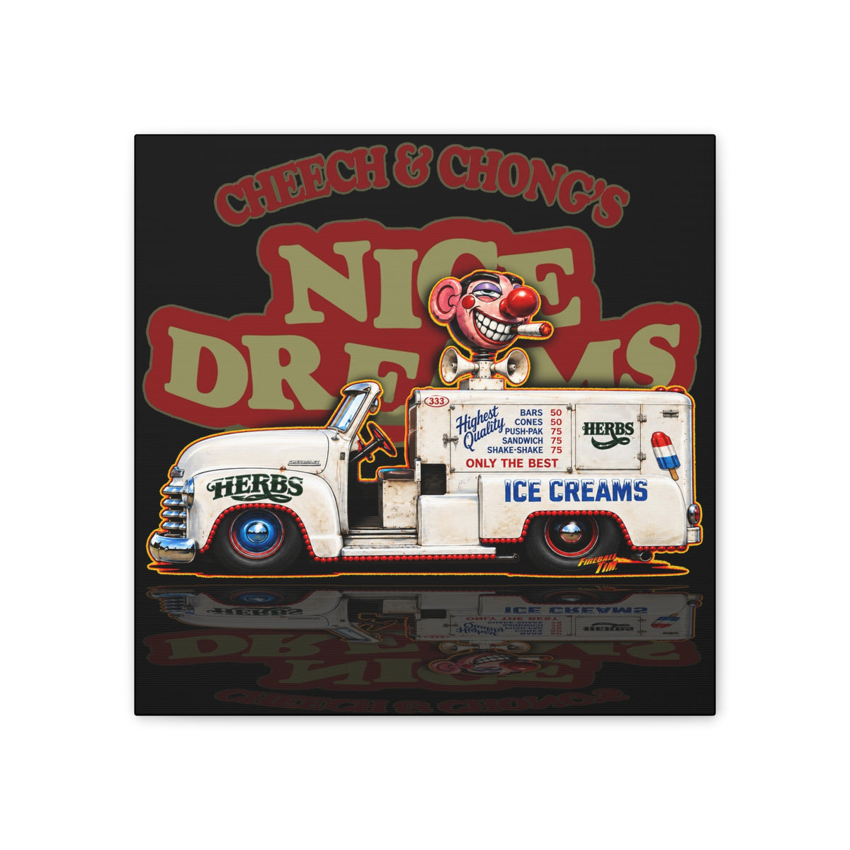 CHEECH & CHONG Nice Dreams Ice Cream Truck Collectible Fireball Art Canvas Stretched Print