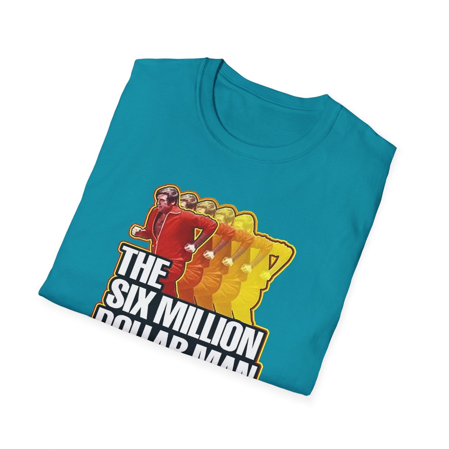 SIX MILLION DOLLAR MAN Softstyle T-Shirt - Multiple Colors