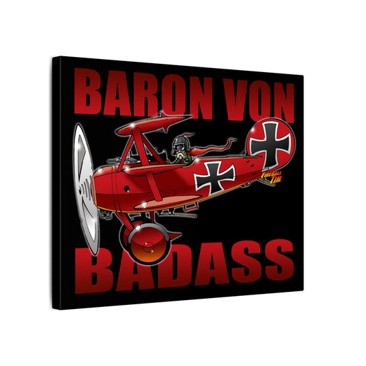 BARON FOKKER VON BADASS WW1 Airplane Canvas Art Print - 11x14