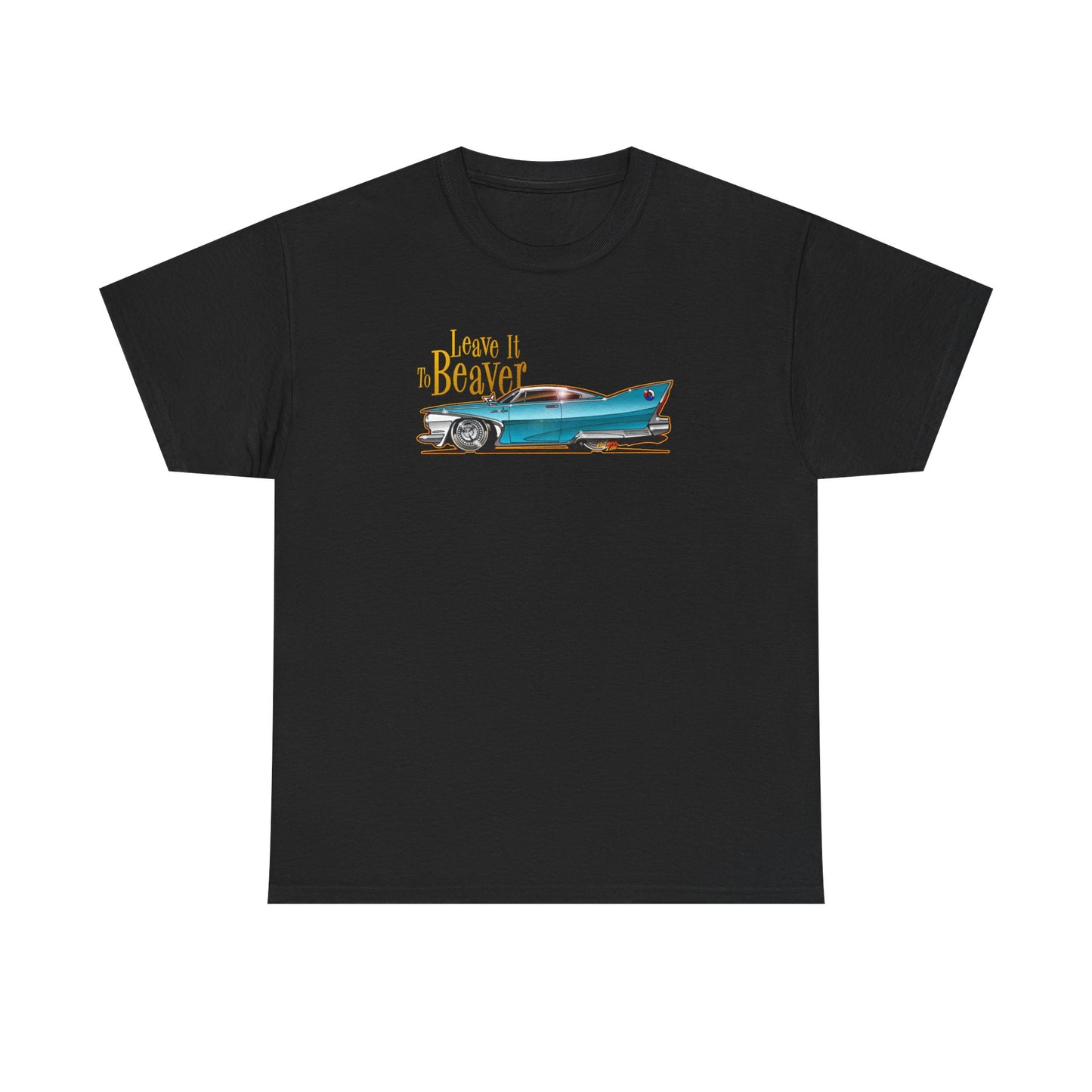 LEAVE IT TO BEAVER Plymouth Fury Heavy Cotton Tee Shirt - Multiple Colors