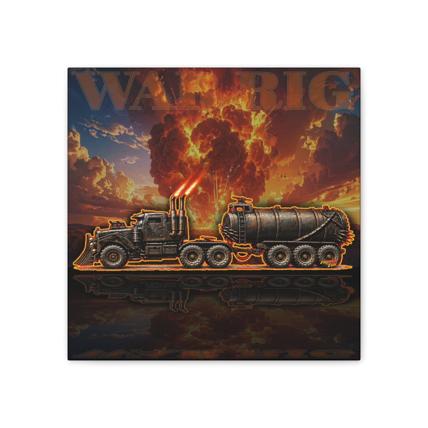 MAD MAX War Rig Collectible Fireball Art Canvas Stretched Print