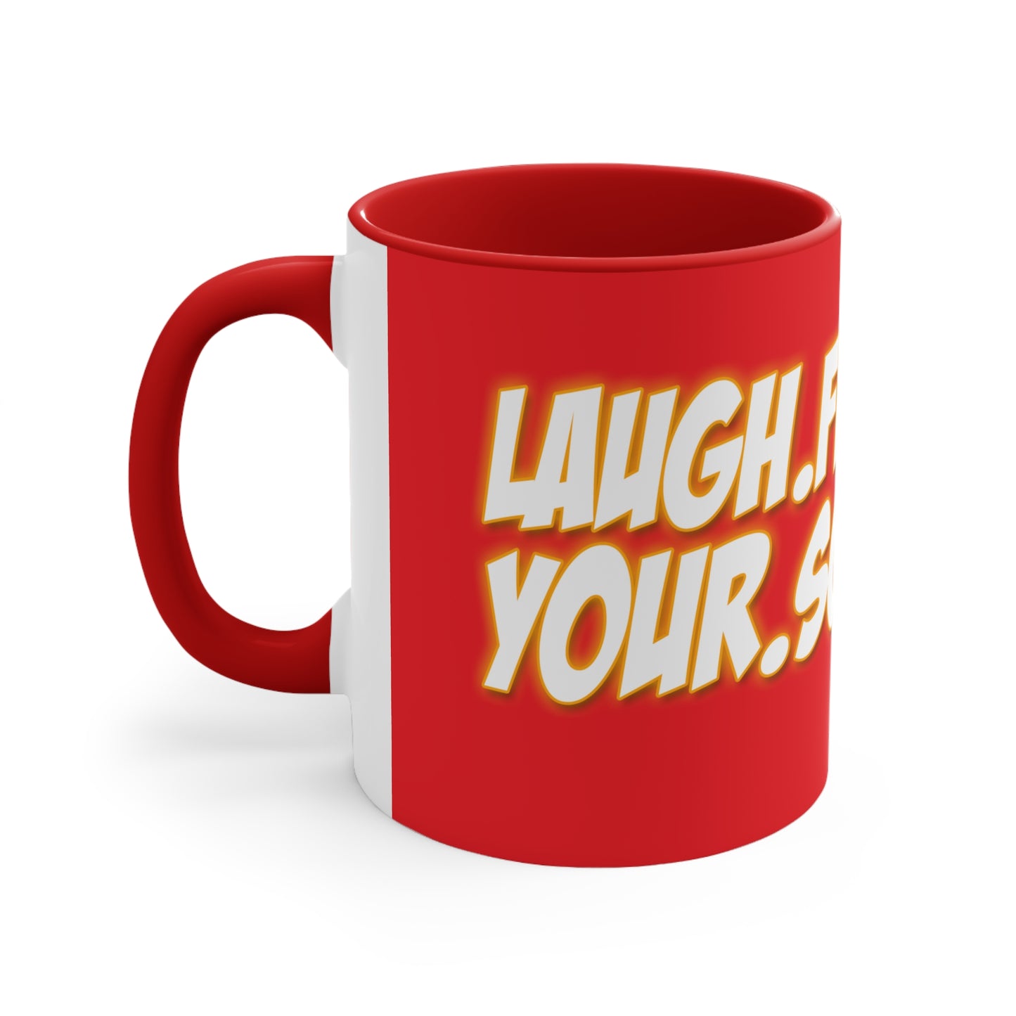 Rob Paulsen LAUGH FROM YOUR SOUL Ceramic RED Mug 11oz